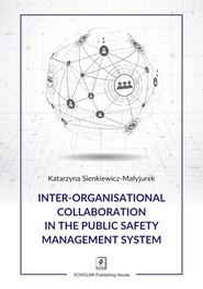 Inter-organisational Collaboration in the Public Safety Management System