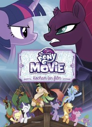 My Little Pony The Movie Kocham ten film