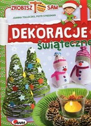 Dekoracje świąteczne Zrobisz to sam
