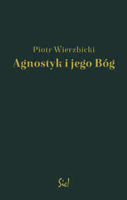 Agnostyk i jego Bóg