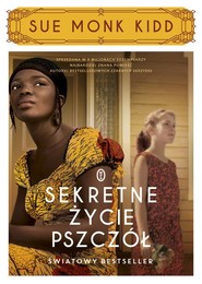 Sekretne życie pszczół