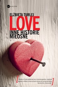 Love. Inne historie miłosne