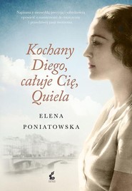 Kochany Diego, całuje cię, Quiela