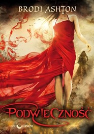 Podwieczność Trylogia Podwieczność Tom 1