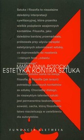 Estetyka kontra sztuka Kompromitacja założeń estetycznych w konfrontacji ze sztuką nowoczesną