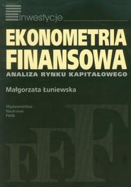 Ekonometria finansowa Analiza rynku kapitałowego