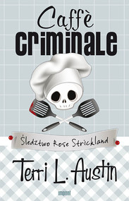 Caffe criminale Śledztwo Rose Strickland