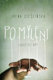 Pomyleni Chorzy bez winy