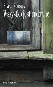 Wszystko jest cudowne Wspomnienia z kołchozu w Estonii