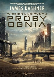 Więzień labiryntu Próby ognia