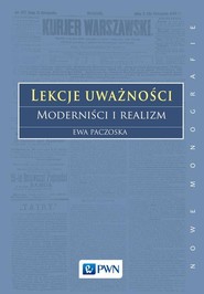 Lekcje uważności. Moderniści i realizm