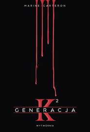 Generacja K Tom 2