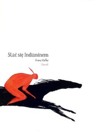 Stać się Indianinem