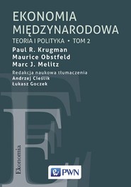 Ekonomia międzynarodowa Tom 2 Teoria i polityka