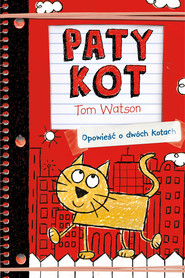 Patykot Opowieść o dwóch kotach