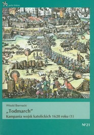 Todmarch Kampania wojsk katolickich 1620 roku