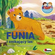 Funia i znikajacy las