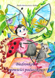 Biedronkowe opowieści poduszkowe
