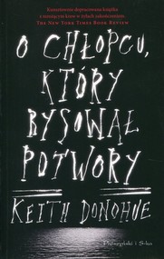 O chłopcu, który rysował potwory