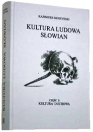 Kultura Ludowa Słowian Część 2 Kultura duchowa