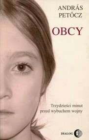 Obcy Trzydzieści minut przed wybuchem wojny