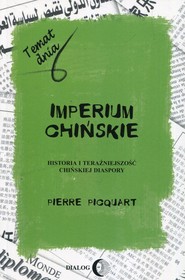 Imperium chińskie Historia i teraźniejszość chińskiej diaspory