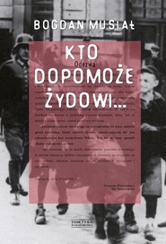 Kto dopomoże Żydowi...