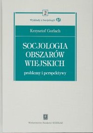 Socjologia obszarów wiejskich Problemy i perspektywy