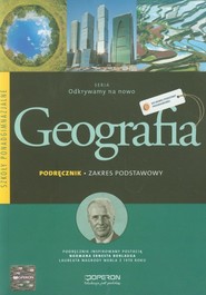Geografia Podręcznik Zakres podstawowy szkoła ponadgimnazjalna