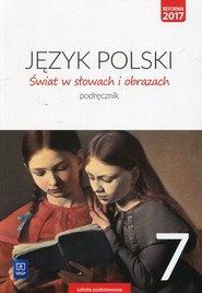 Świat w słowach i obrazach 7 Podręcznik Szkoła podstawowa
