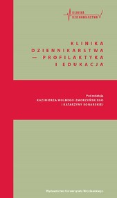 Klinika Dziennikarstwa - profilaktyka i edukacja