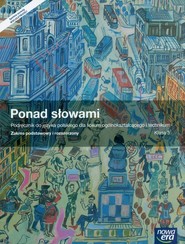 Ponad słowami 3 Podręcznik Zakres podstawowy i rozszerzony Szkoła ponadgimnazjalna