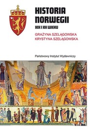 Historia Norwegii XIX i XX wieku