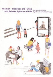 Women Between the Public and Private Spheres of Life