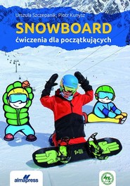 Snowboard Ćwiczenia dla początkujących
