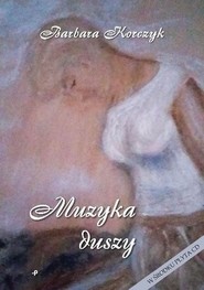 Muzyka duszy książka z płytą CD