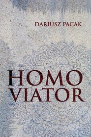 Homo Viator (czyli odsłońcie tylko Woal...)