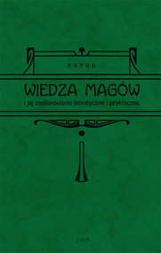 Wiedza magów i jej zastosowanie teoretyczne i praktyczne