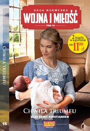 Wojna i miłość t.15   /K/ Chwila triumfu