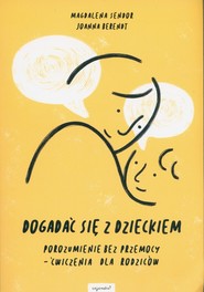Dogadać się z dzieckiem
