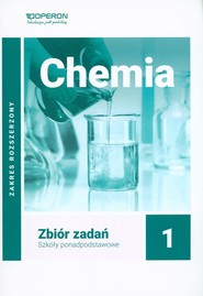 Chemia 1 Zbiór zadań Zakres rozszerzony