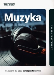 Muzyka Podręcznik Zakres podstawowy Szkoła ponadpodstawowa