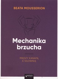 Mechanika brzucha Między kanapą a siłownią