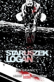 Staruszek Logan. Tom 3. Na granicy