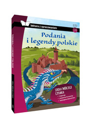 Podania i legendy polskie Lektura z opracowaniem Klasy 4-6 szkoła podstawowa