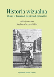 Historia wizualna Obrazy w dyskusjach niemieckich historyków