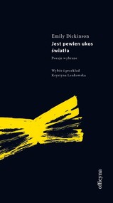 Jest pewien ukos światła
