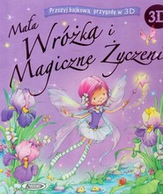 Mała wróżka i magiczne życzenie 3D