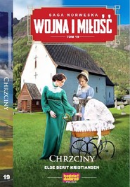 Wojna i miłość t.19 Chrzciny
