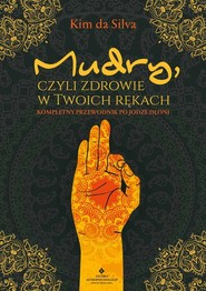 Mudry czyli zdrowie w Twoich rękach